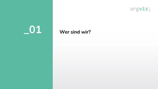 Wer sind wir?
_01
 