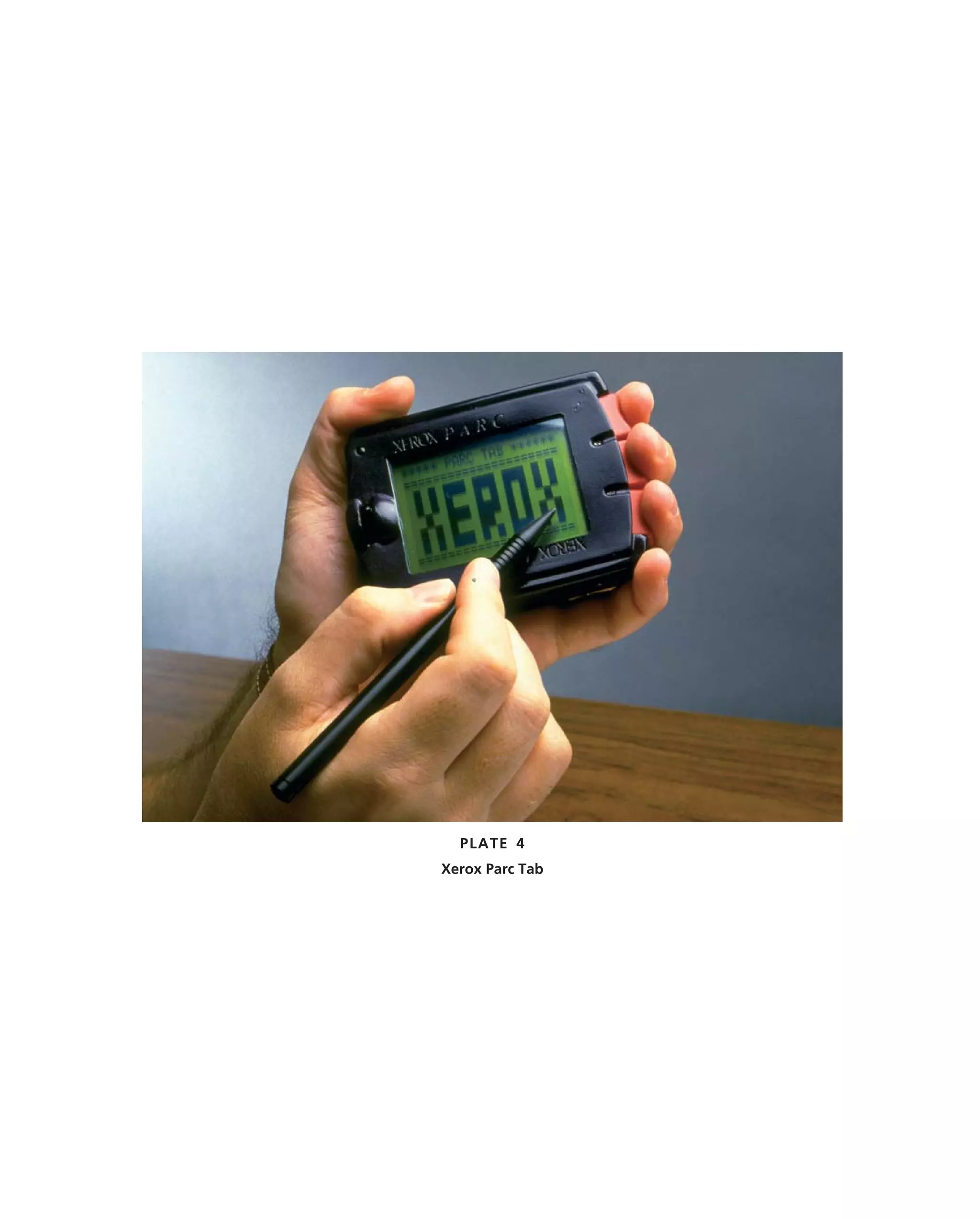 PLATE 4
Xerox Parc Tab
 