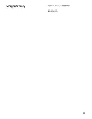 MORGAN STANLEY RESEARCH


2009 年 12 月 15 日
移动互联网研究报告




                          126
 