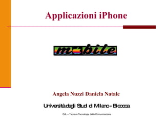 Applicazioni iPhone ,[object Object],[object Object]