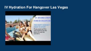 IV Hydration For Hangover Las Vegas
 