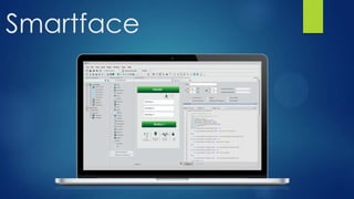 Smartface

 