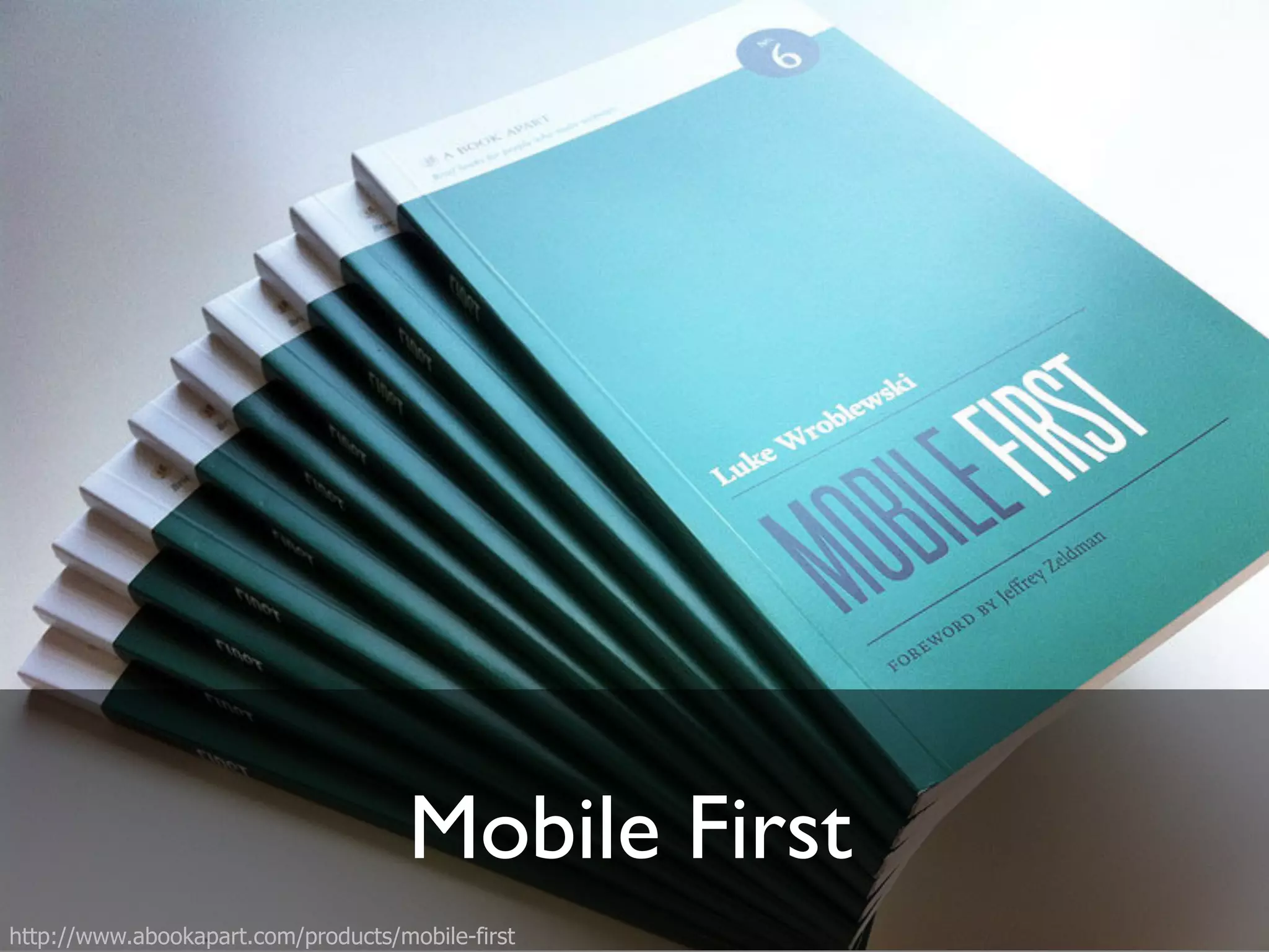 Mobile First"
http://www.abookapart.com/products/mobile-first
 