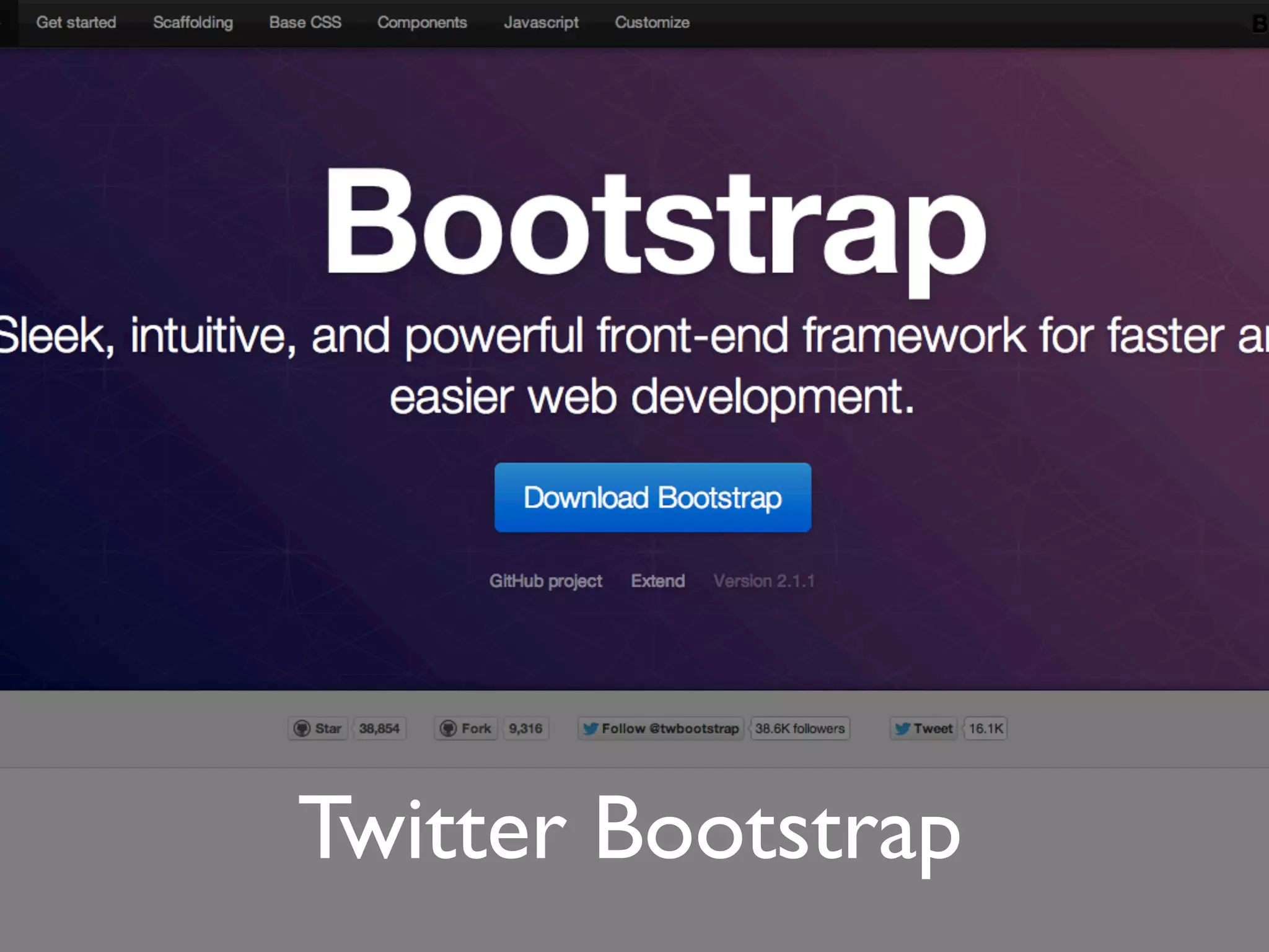 Twitter Bootstrap"
 