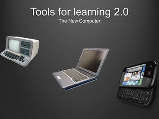 Learning 2.0Structured LearningInformal Learning  WBT, ILT, Virtual Class