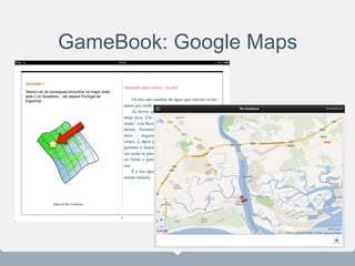 GameBook: Google Maps
 