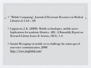 Mobile Learning Presentation May 1, 2009