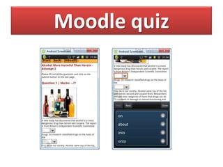 Moodle quiz
 