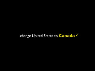 change United States to Canada 
 