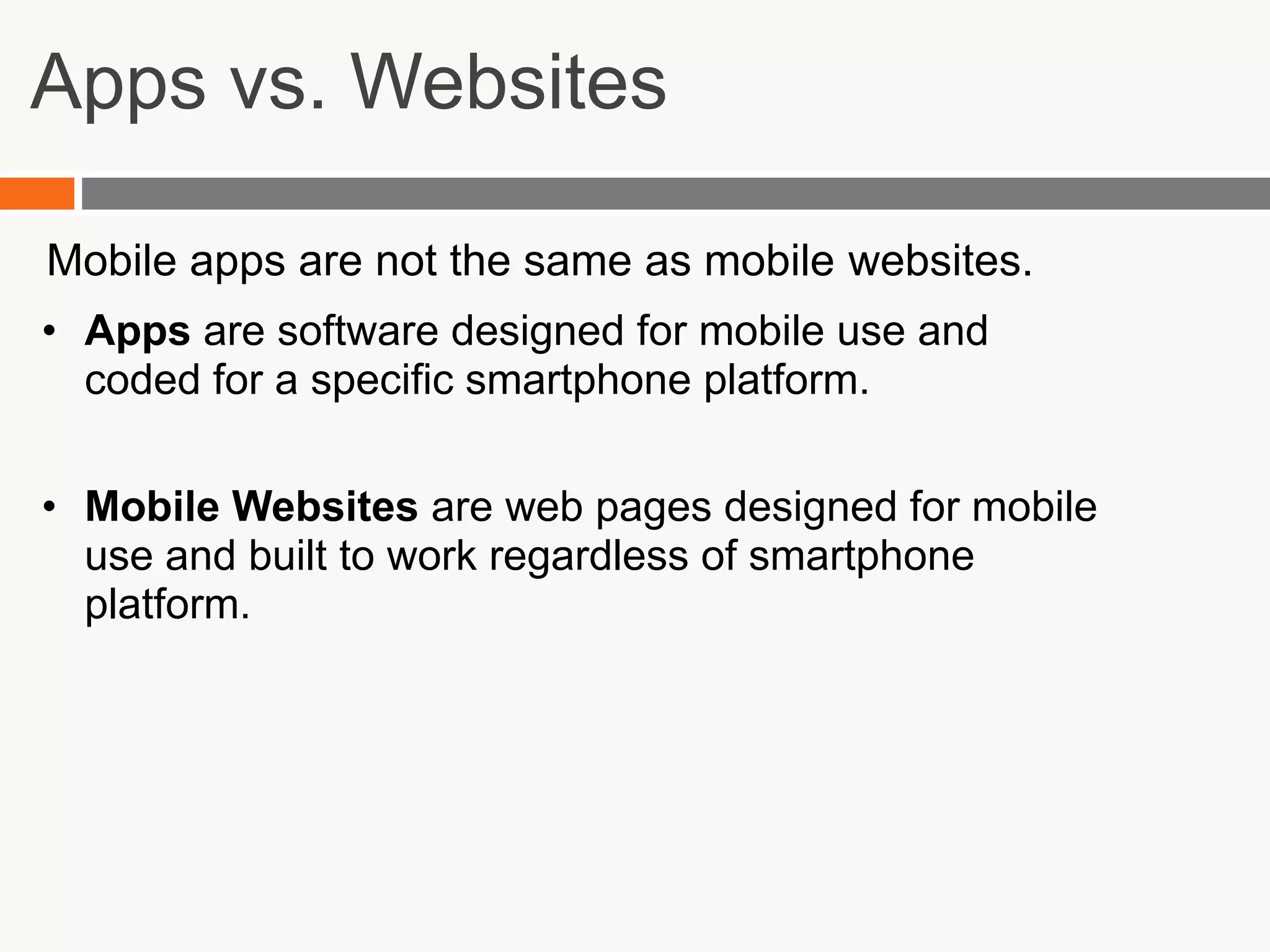 Going MobileFirst big decision: