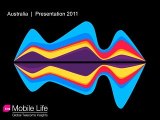 Australia  |  Presentation 2011 