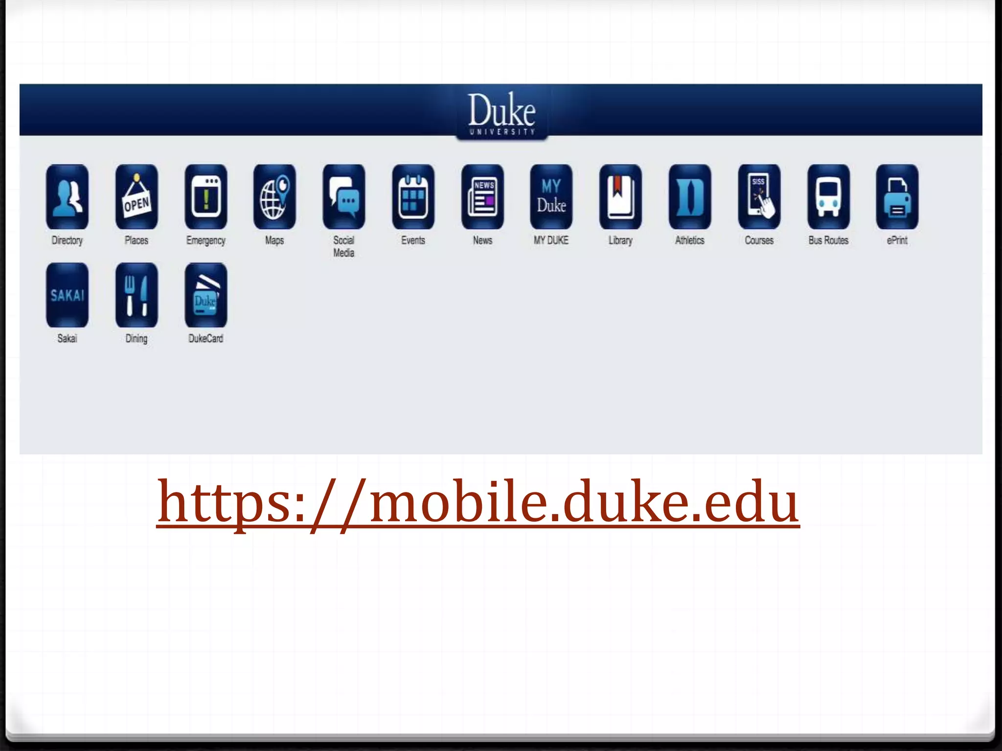https://mobile.duke.edu
 