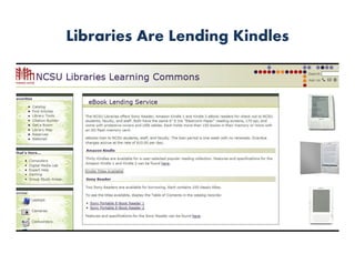 Libraries Are Lending Kindles
 