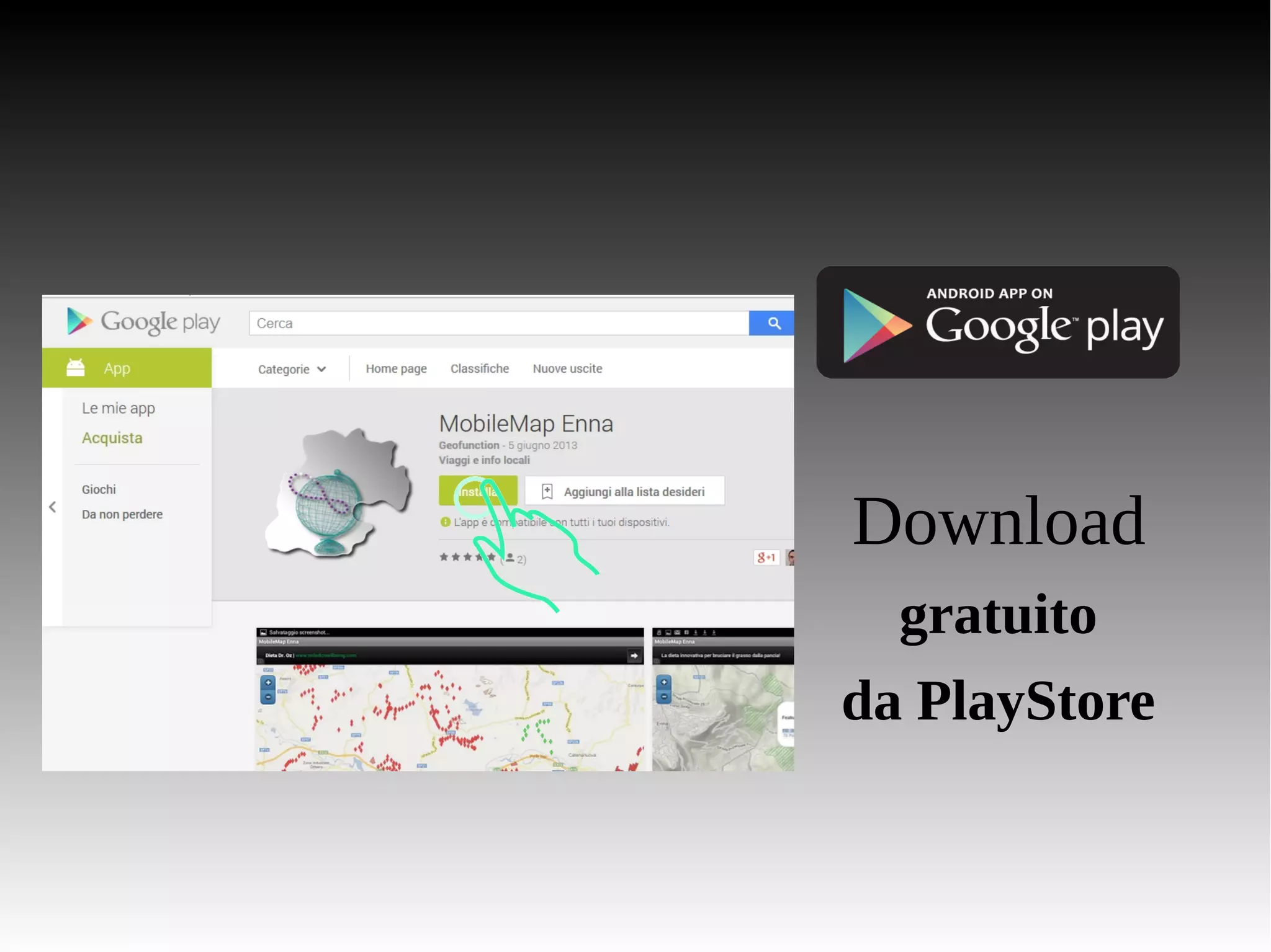 Download 
gratuito 
da PlayStore 
 
