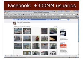 Facebook: +300MM usuários




_40.000.000 de
líneas en
Argentina.
 