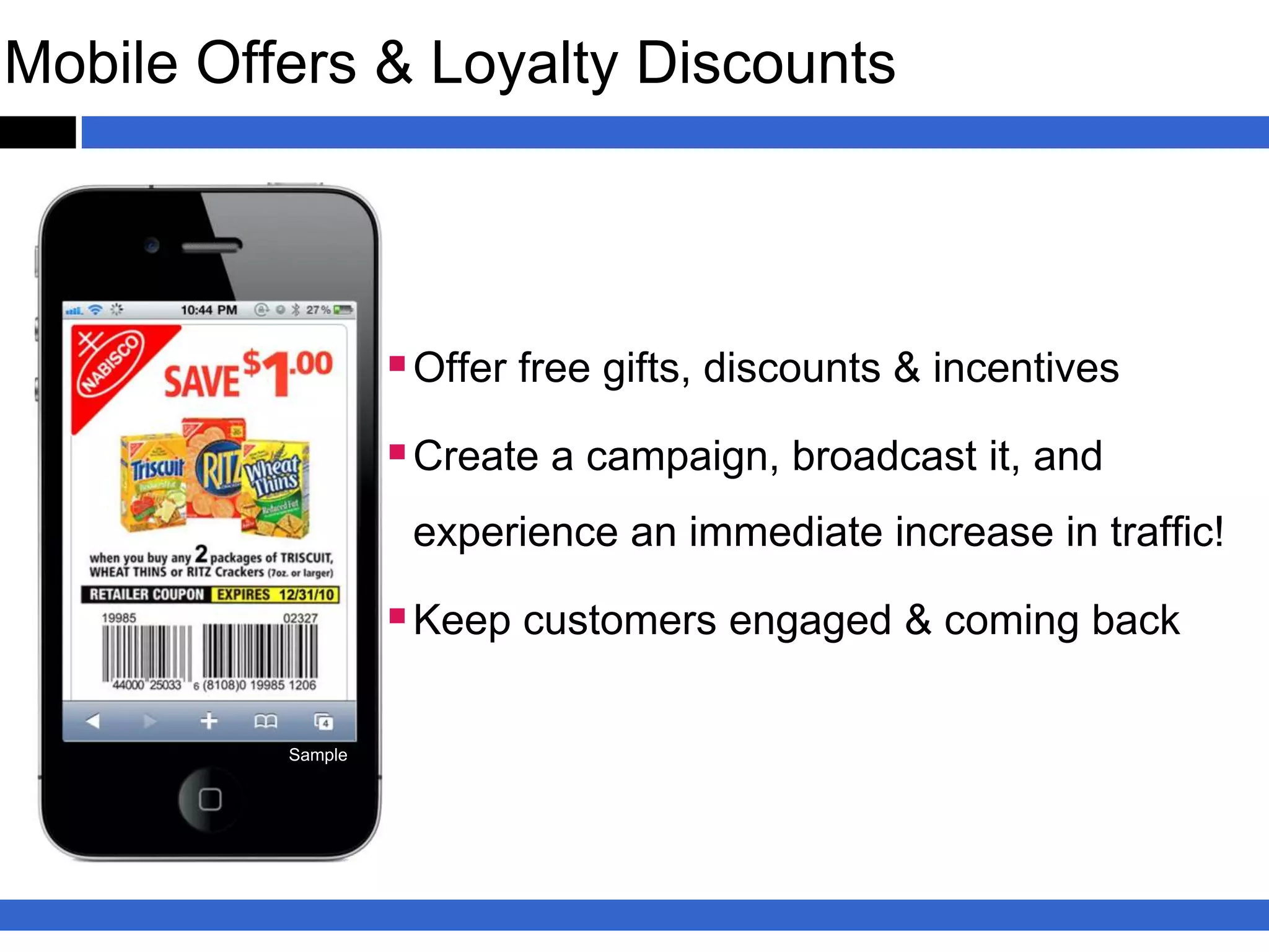 Directions

        Customers look for businesses that are local.

        Click to Map allows them to get turn by turn
        directions to your location.
        When clicking on the map button it will open up
        the GPS/Map on their phone and lead them to
        your location.
 