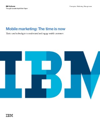 Mobile marketing   the time is now