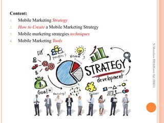 Mobile Strategy Example Mobile marketing Strategy | PDF