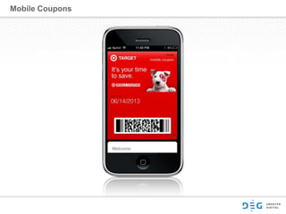 Mobile Coupons
 