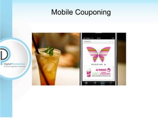 Mobile Couponing
 