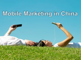 The	
  Digital	
  Marke.ng	
  Experts	
  




There	
  is	
  great	
  debate	
  in	
  our	
  Agency	
  about	
  using	
  Mobile	
  Marke.ng	
  
in	
  China….	
  Are	
  we	
  ready	
  in	
  this	
  market?	
  Will	
  it	
  work?	
  What	
  are	
  
some	
  of	
  the	
  mobile	
  marke.ng	
  op.ons?	
  
 
