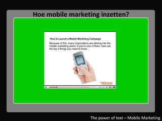 Hoe mobile marketing inzetten? The power of text – Mobile Marketing 