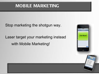 Why Mobile Marketing is one of the best ways to generate new customers 
