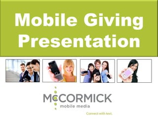 Mobile Giving
Presentation
 
