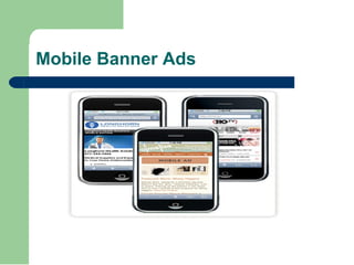 Mobile Banner Ads 