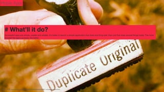 Mobile Apps

# What’ll it do?
Successful apps are simple, usable and reliable.
It’s better to launch a simple application that does one thing well, than one that does several things badly. The more focused the app’s purpose, the better.

Photo Credit: http://www.ﬂickr.com/photos/21560098@N06/4848880460/ Nina Matthews

 