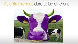 dare to be different
 