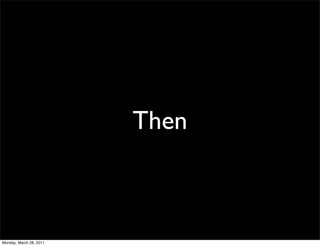 Then



Monday, March 28, 2011
 