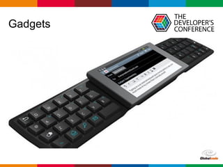 Globalcode – Open4education 
Gadgets 
 