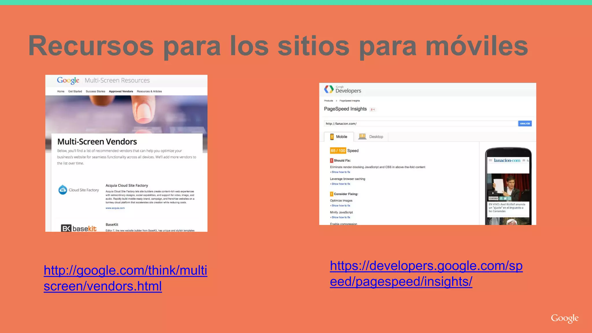 http://google.com/think/multi
screen/vendors.html
https://developers.google.com/sp
eed/pagespeed/insights/
Recursos para los sitios para móviles
 