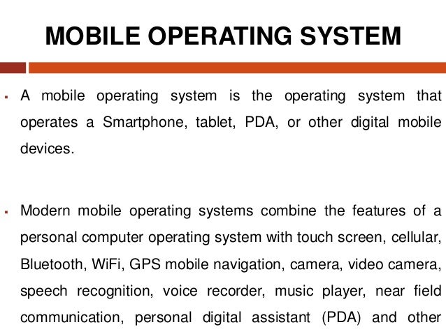 Mobile Operating Systems