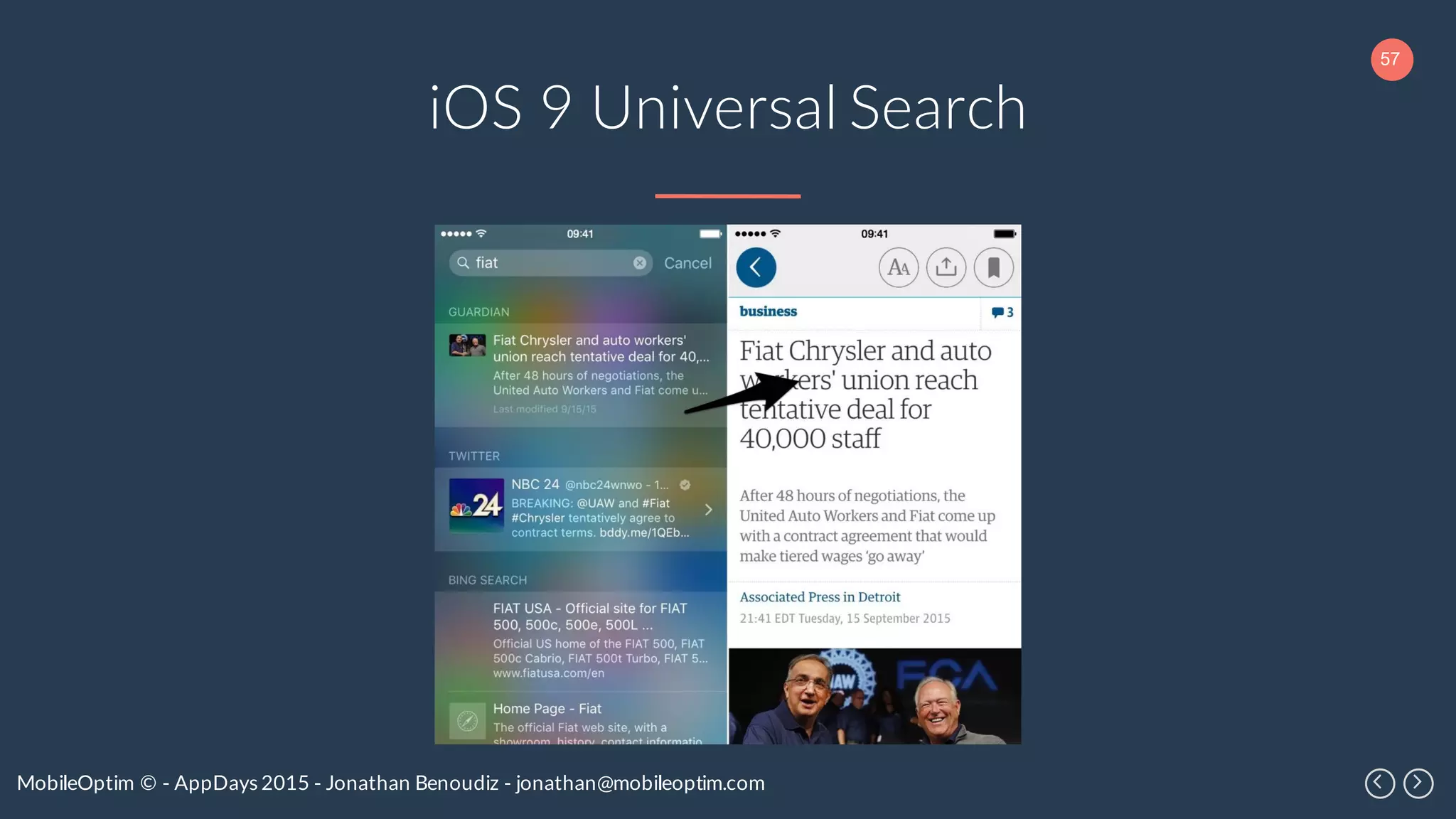 57
MobileOptim © - AppDays 2015 - Jonathan Benoudiz - jonathan@mobileoptim.com
iOS 9 Universal Search
 