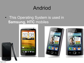 Mobile os and their types by shakir | PPT
