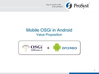 Complementing Android with Mobile OSGi 