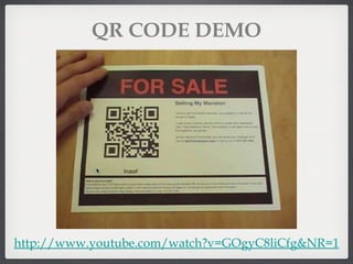 QR CODE DEMO http://www.youtube.com/watch?v=GOgyC8liCfg&NR=1 