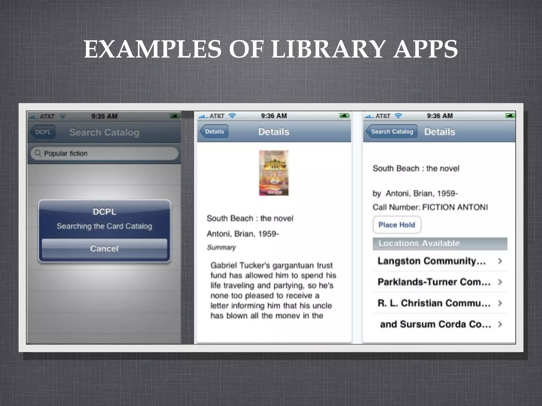 EXAMPLES OF LIBRARY APPS 