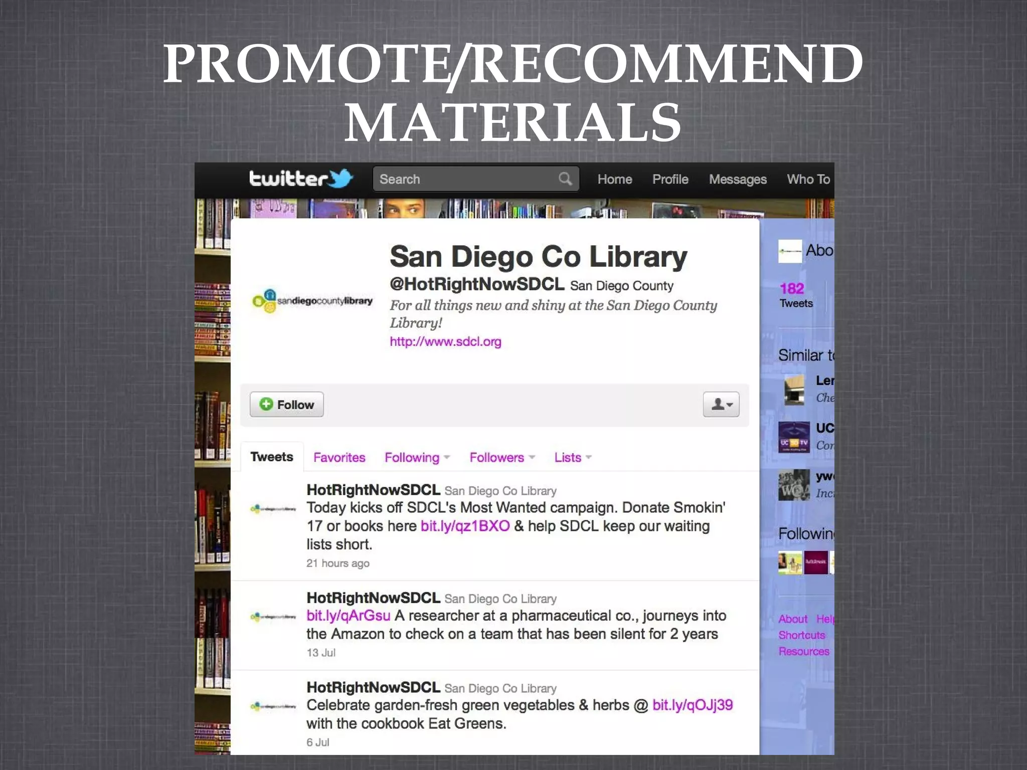 PROMOTE/RECOMMEND MATERIALS 