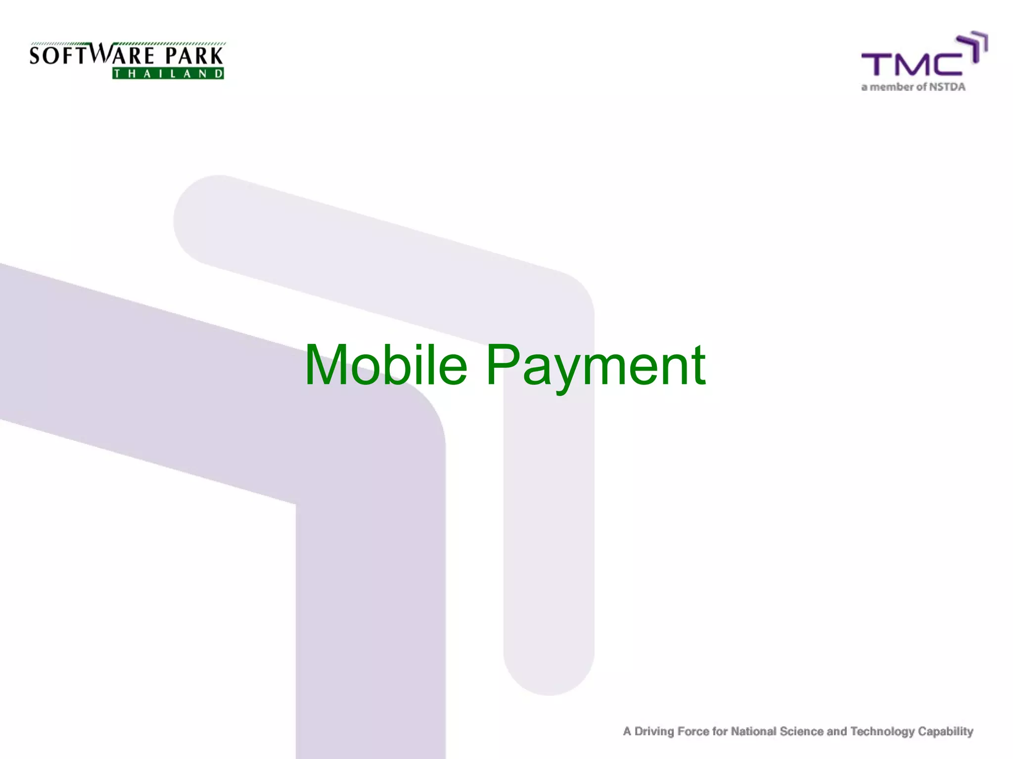 Mobile Payment
 