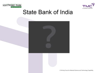 State Bank of India
 