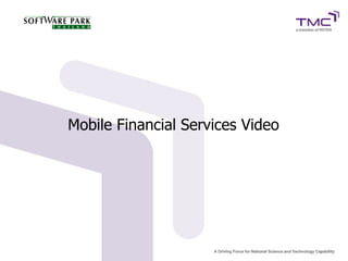 Mobile Financial Services Video
 