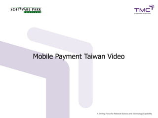 Mobile Payment Taiwan Video
 