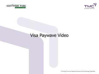 Visa Paywave Video
 