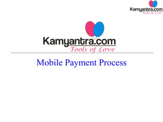 Mobile Payment Process 