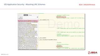 @BGASecurity
BGA	|	MobilePentestBGA	|	MobilePentestiOS	Application	Security	– Sensitive	Information	in	Memory
 