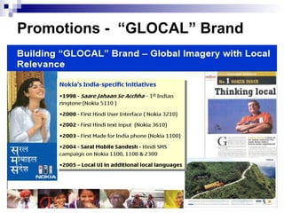 16
Promotions - “GLOCAL” Brand
 