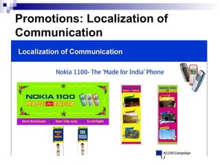 17
Promotions: Localization of
Communication
 